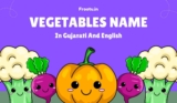 100+ શાકભાજી ના નામ | Vegetables Name in Gujarati and English